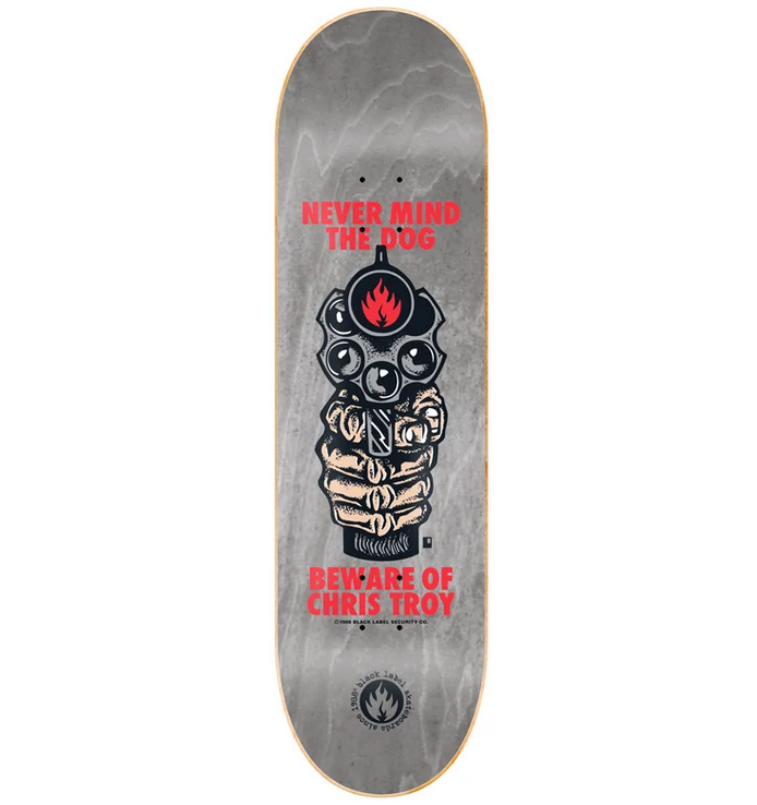 Black Label Beware Chris Troy 8.5